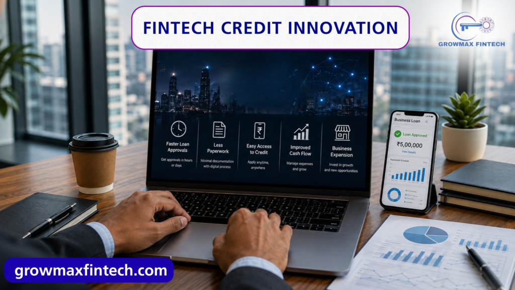 Fintech credit innovation helping small businesses access digital financing